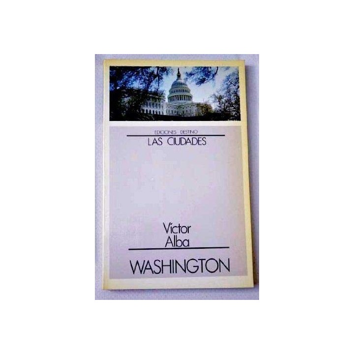 LAS CIUDADES: Washington (Primera edición)